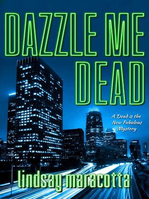 cover image of Dazzle Me Dead